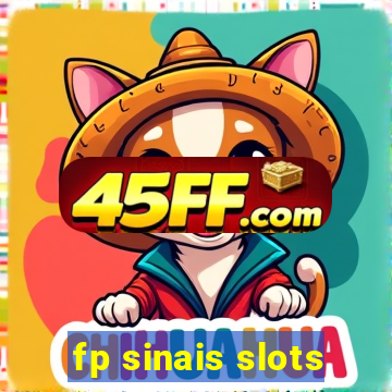 fp sinais slots